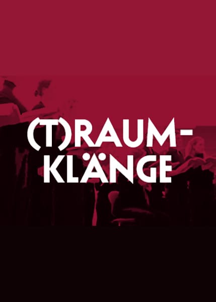 (T)raumklänge