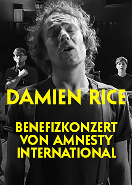 Damien Rice – Benefizkonzert von Amnesty International