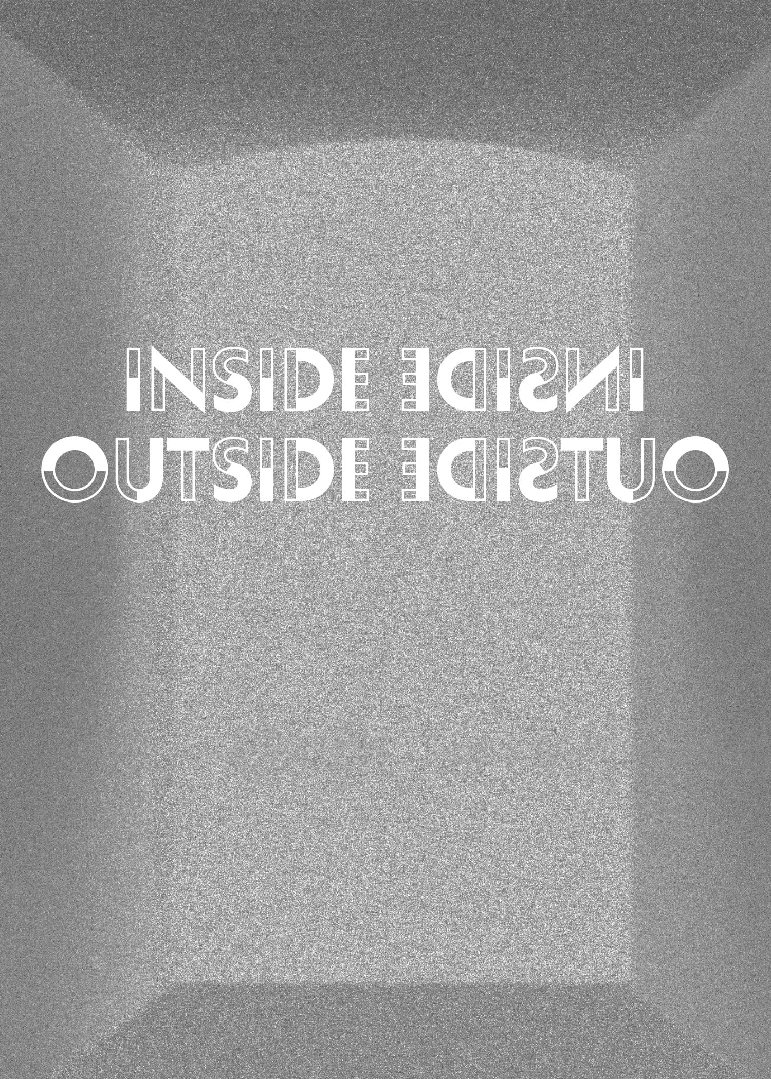 Inside || Outside