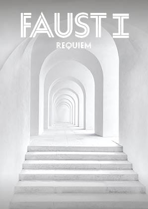 Faust 1 – Requiem